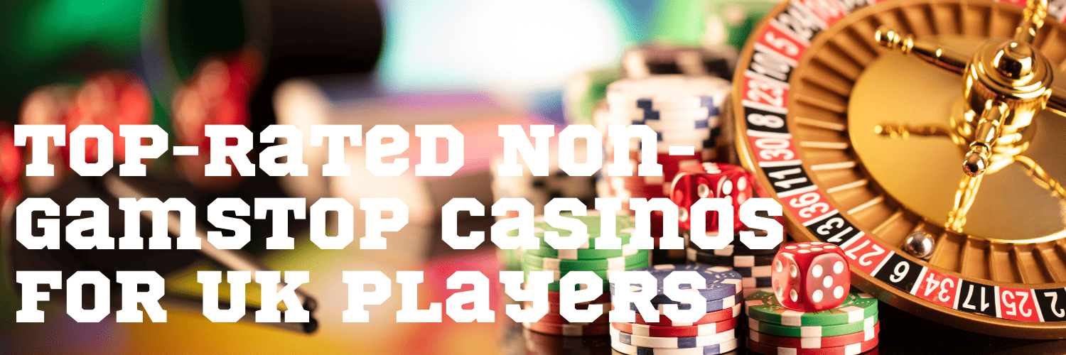 Exploring Casino Sites Not with GamStop Your Ultimate Guide
