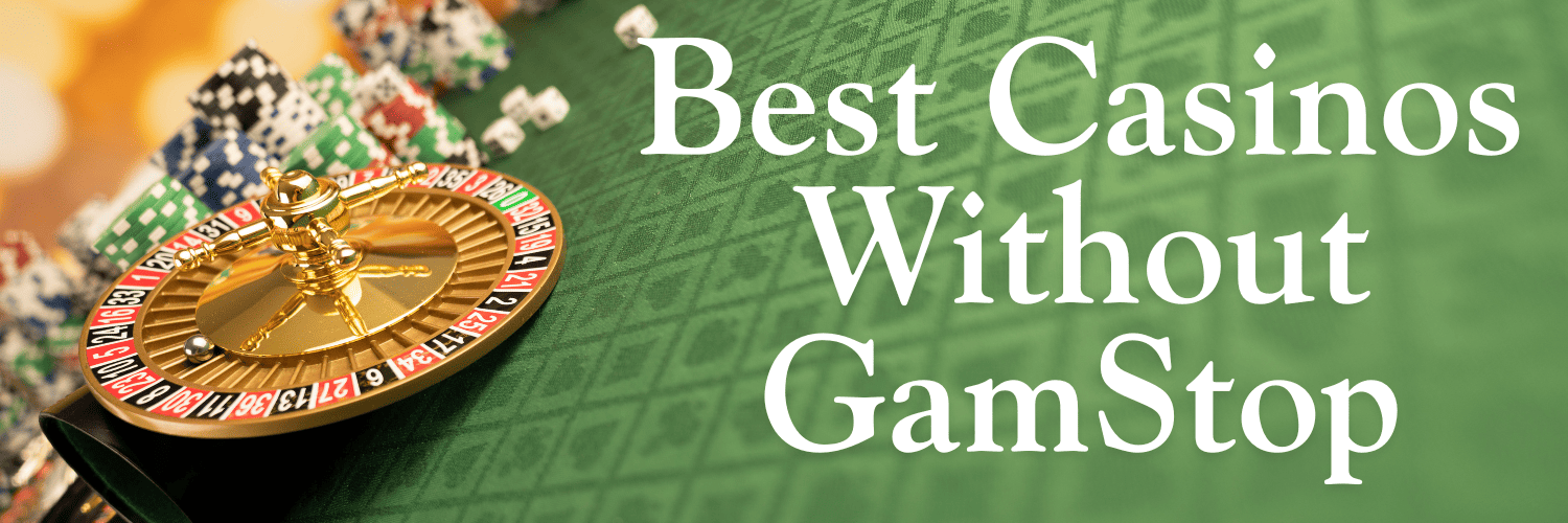 Discover the World of Non GamSTOP Casinos 883260502